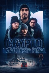 Crypto: La apuesta final