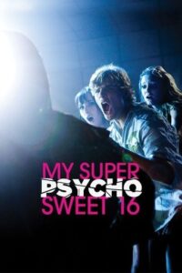 Psicosis en mis Súper Dulces 16