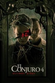El Conjuro 4: Últimos ritos