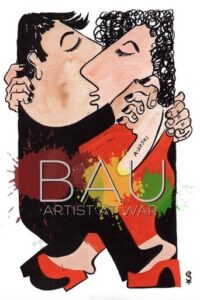 Bau, artista en guerra