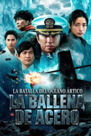 La ballena de acero: La batalla del Océano Ártico