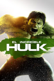 Hulk: El hombre increíble 2008